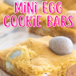 pinterest image for mini egg cookie bars