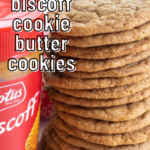 pinterest image for biscoff butter cookies