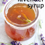 pinterest image for honey lavender syrup