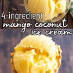 pinterest image for coconut mango ice cream