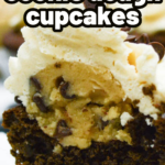 pinterest image for cookie dough cupcakes