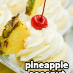 pinterest image for pineapple coconut cupcakes (1)