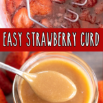 pinterest image for strawberry curd recipe