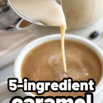 pinterest image for caramel coffee creamer recipe