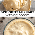 pinterest image for coffee milkshake recipe